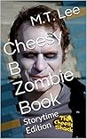 Cheesy B Zombie Book