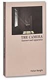 The Camera: Essen...