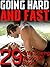 Going Hard And Fast... 29 W...