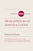 Historia mínima de las ideas políticas en América Latina