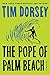 The Pope of Palm Beach (Ser...