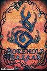 Borehole Bazaar (A Vow Unbroken #1)