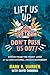 "Lift Us Up, Don't Push Us Out!" by Mark R. Warren