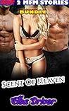 Scent of Heaven: HOT 2 MFM STORIES BUNDLE