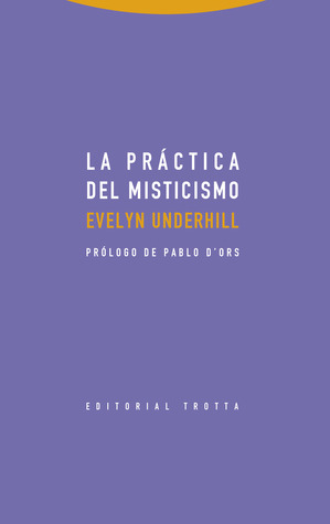 La práctica del misticismo