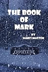 Book cover for The Book of Mark (The Soul Eater Chronicles 2)