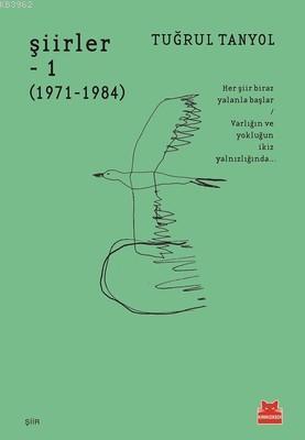Şiirler -1 (1971-1984)
