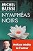 Les Nymphéas noirs by Michel Bussi