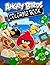 Angry Birds Coloring Book: ...