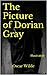 The Picture of Dorian Gray: Illustrated (Portuguese Edition)