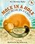 Mole in a Hole (and Bear in a Lair) by Daphne Butler