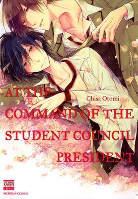 At The Command Of The Student Council President