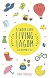 Living Lagom: A S...