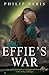 Effie's War