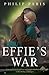Effie's War