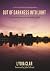 Out of Darkness into Light:...