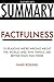 Summary of Factfulness by H...