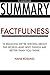Summary of Factfulness by Hans Rosling
