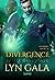 Divergence by Lyn Gala