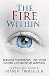 The Fire Within: ...