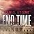 End Time (The End Time Saga #1)