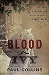 Blood & Ivy: The ...