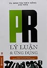 PR - LÝ LUẬN VÀ ỨNG DỤNG