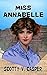 Miss Annabelle: A Western A...