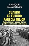 Cuando el futuro ...