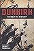 Dunkirk: Retreat to Victory
