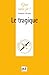 Le tragique