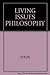 Living Issues in Philosophy by Harold H. Titus