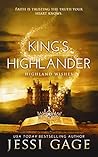 King's Highlander (Highland Wishes #4) King's Highlander (Highland Wishes #4)