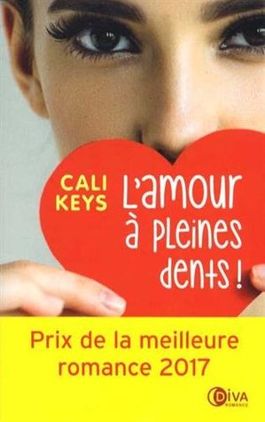 L'amour à pleines dents
