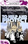 To help and protect by Monica Lombardi