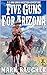 Five Guns For Arizona: The ...
