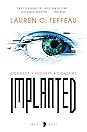 Implanted by Lauren C. Teffeau