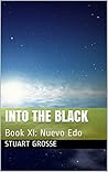 Nuevo Edo (Into the Black, #11 )
