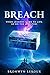Breach (Destiny #0.5)