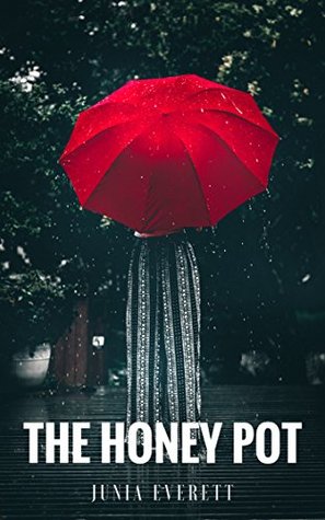 The Honey Pot (Kindle Edition)