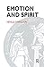 Emotion and Spirit