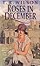 Roses in December by T.R. Wilson