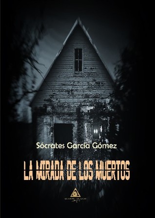 La mirada de los muertos