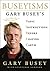 Buseyisms by Gary Busey