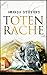 Totenrache  (Graveyard Queen, #4)
