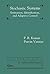 Stochastic Systems: Estimation, Identification, and Adaptive Control (Classics in Applied Mathematics, Series Number 75)