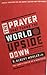 The Prayer That Turns the World Upside Down: The Lord's Prayer as a Manifesto for Revolution