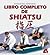 Libro Completo de Shiatsu