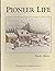 Pioneer Life
