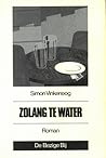 Zolang te water